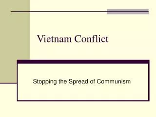 Vietnam Conflict