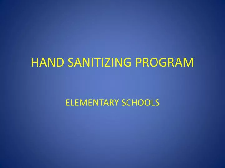 hand sanitizing program