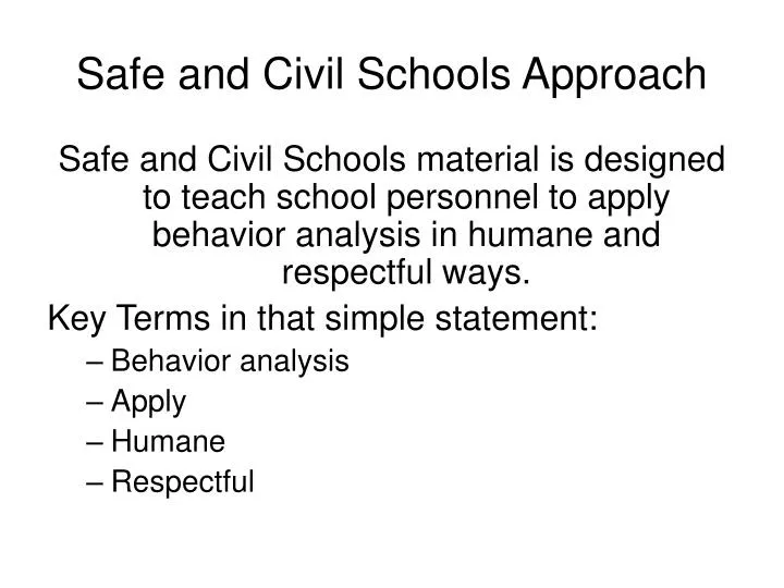 safe and civil schools approach