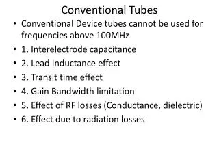Conventional Tubes