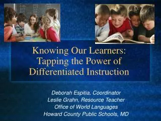 Knowing Our Learners: Tapping the Power of Differentiated Instruction