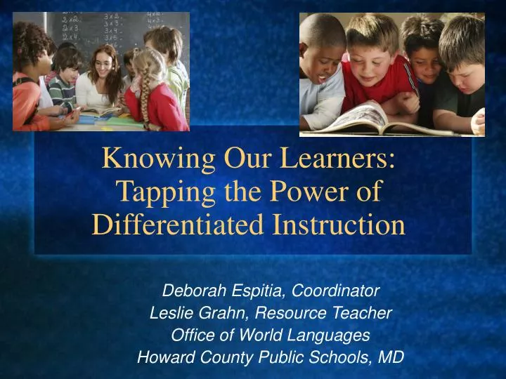knowing our learners tapping the power of differentiated instruction