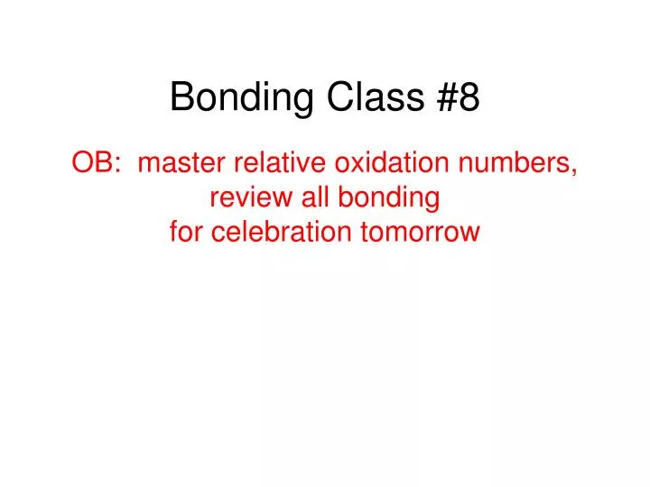 bonding class 8