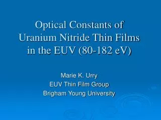 Optical Constants of Uranium Nitride Thin Films in the EUV (80-182 eV)