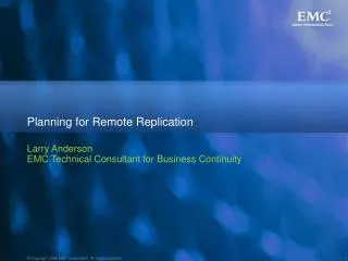 Planning for Remote Replication