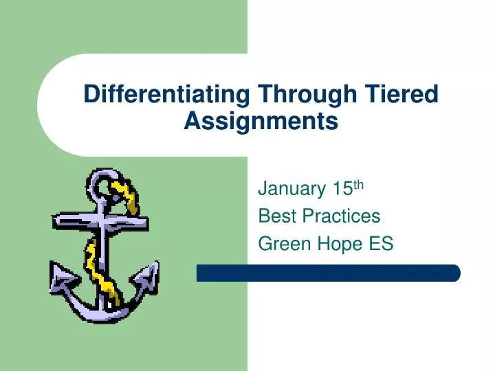 differentiating through tiered assignments