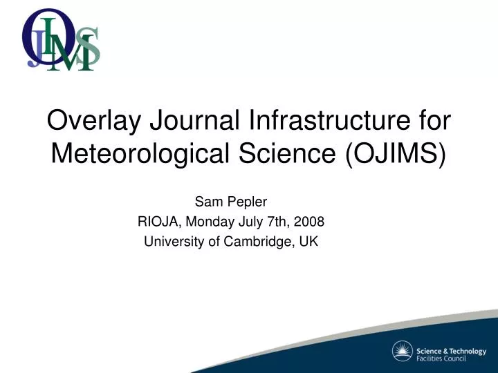 overlay journal infrastructure for meteorological science ojims