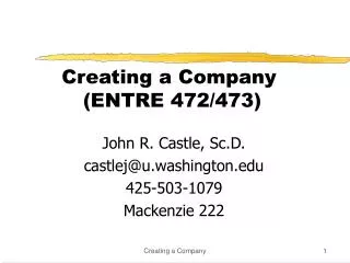 Creating a Company (ENTRE 472/473)