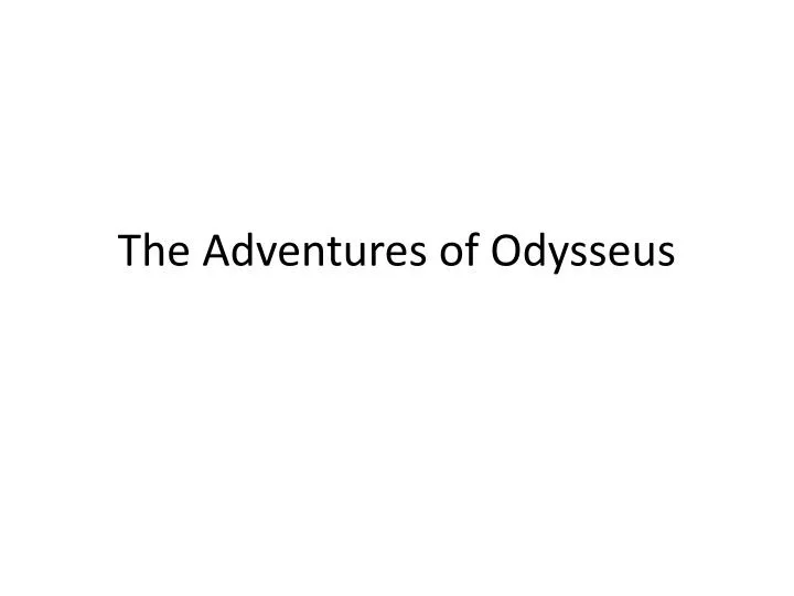 the adventures of odysseus