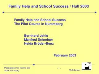 Family Help and School Success / Hull 2003