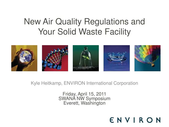 new air quality regulations and your solid waste facility