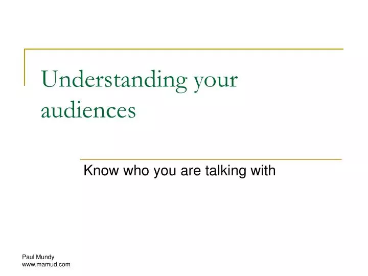 understanding your audiences
