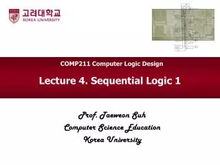 Lecture 4. Sequential Logic 1