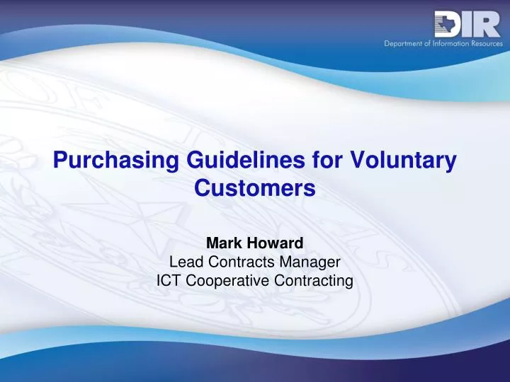 purchasing guidelines for voluntary customers