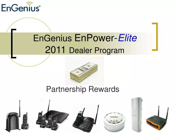 engenius enpower elite 2011 dealer program