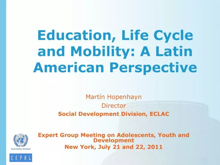 education life cycle and mobility a latin american perspective
