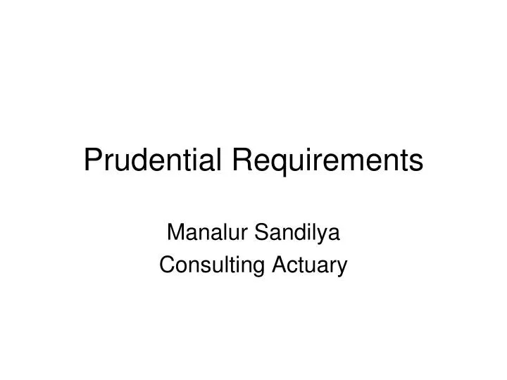 prudential requirements