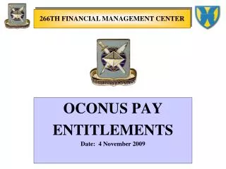 OCONUS PAY ENTITLEMENTS Date: 4 November 2009