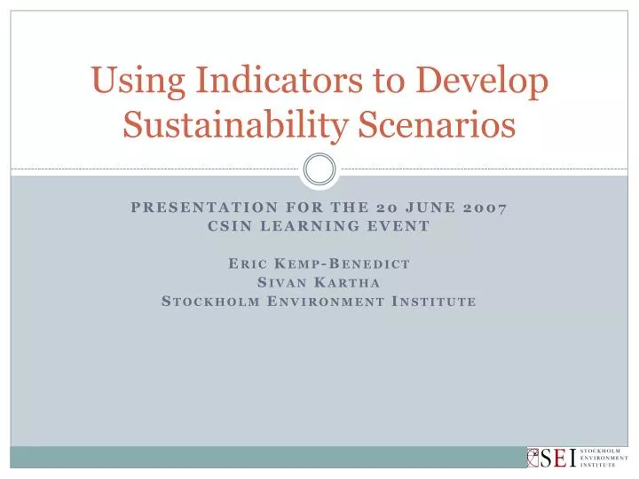 using indicators to develop sustainability scenarios
