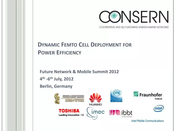 dynamic femto cell deployment for power efficiency