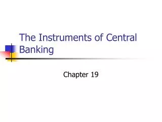 The Instruments of Central Banking
