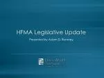 HFMA Legislative Update