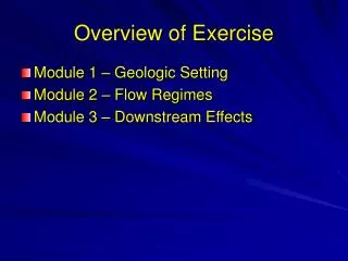 Overview of Exercise