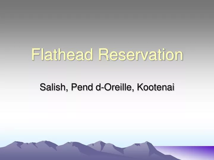flathead reservation