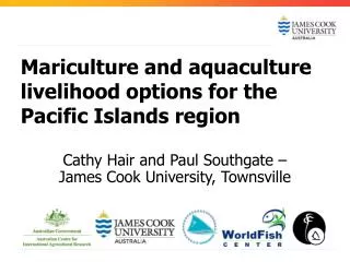 Mariculture and aquaculture livelihood options for the Pacific Islands region