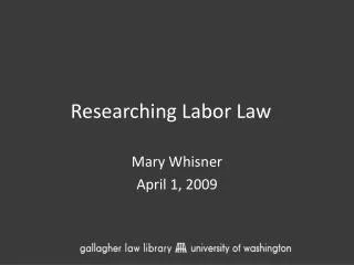Researching Labor Law