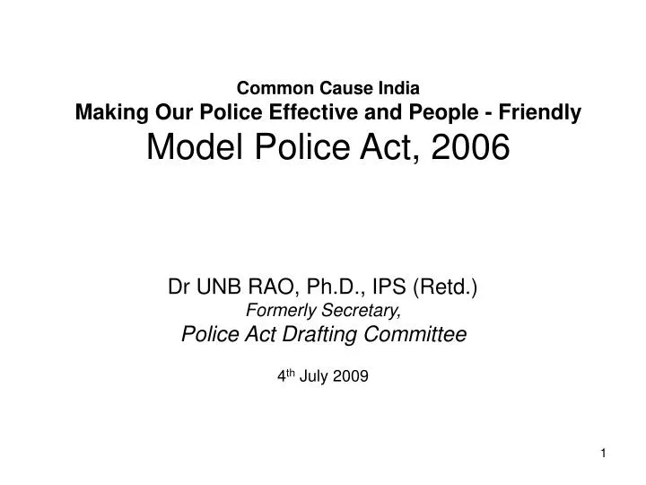 common cause india making our police effective and people friendly model police act 2006