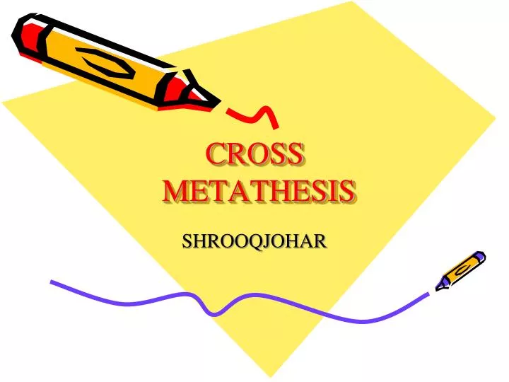 cross metathesis