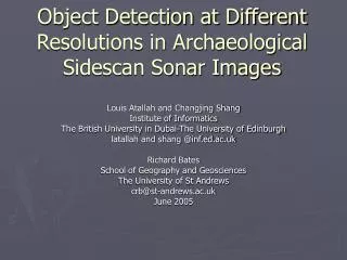 Object Detection at Different Resolutions in Archaeological Sidescan Sonar Images