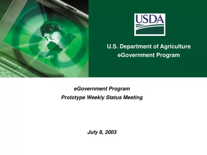 egovernment program prototype weekly status meeting july 8 2003