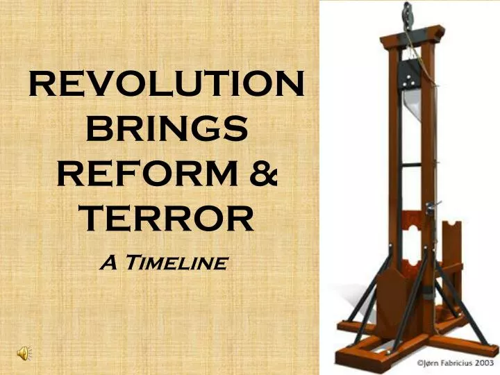 revolution brings reform terror
