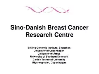 Sino-Danish Breast Cancer Research Centre