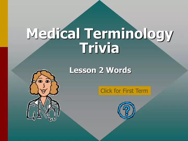 medical terminology trivia