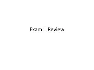 exam 1 review