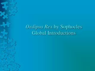 Oedipus Rex by Sophocles Global Introductions