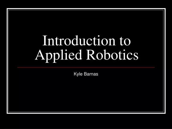 introduction to applied robotics