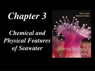 Chapter 3 Chemical and Physical Features of Seawater