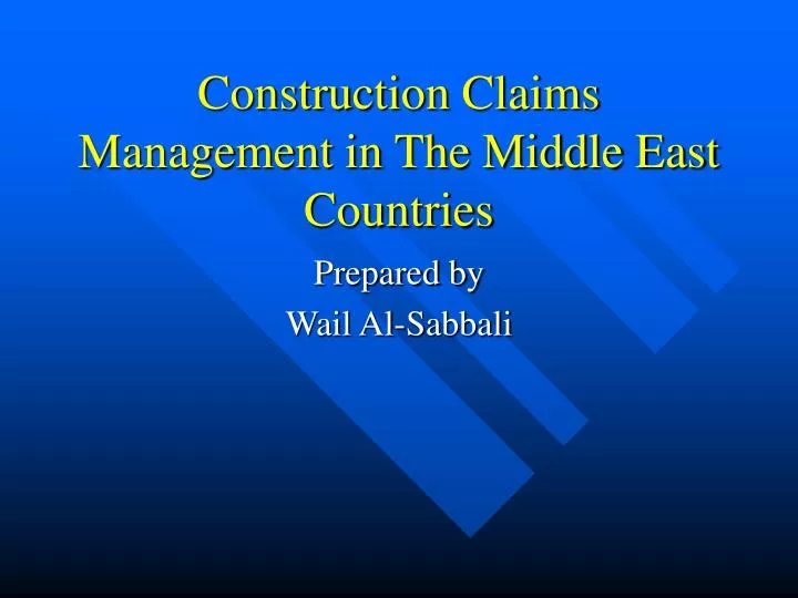 construction claims management in the middle east countries