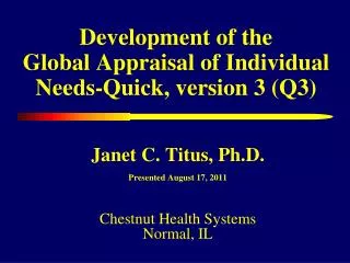 Development of the Global Appraisal of Individual Needs-Quick, version 3 (Q3)