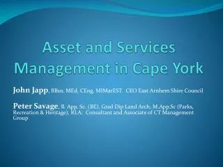 Asset and Services Management in Cape York