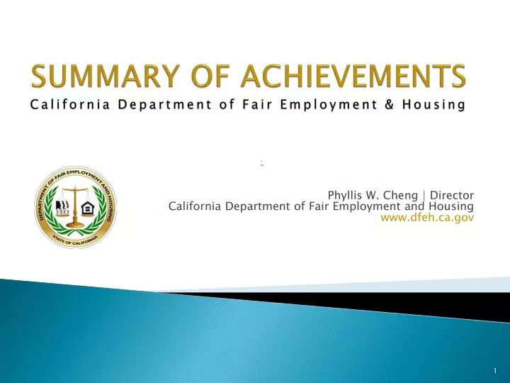 summary of achievements c alifornia d epartment of fair e mployment housing
