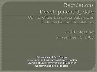 Bill Janes and Earl Crapps Department of Environmental Conservation