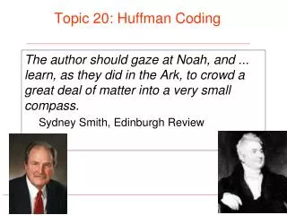 Topic 20: Huffman Coding