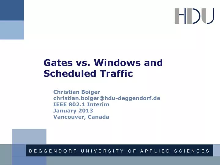 gates vs windows and scheduled traffic