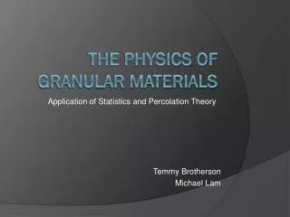 The Physics of Granular Materials