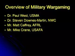 Overview of Military Wargaming